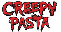View all Creepy Pasta